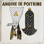 Angine De Poitrine : Vol.1 (LP, Album, RE, 180)