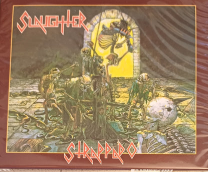 Slaughter (2) : Strappado (CD, Album, RE, RM, RP)