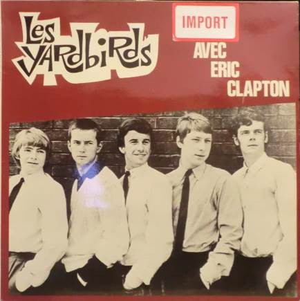 The Yardbirds : Avec Eric Clapton (LP, Comp)