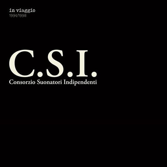 C.S.I. : In Viaggio 1994/1998 (3xLP, Comp)