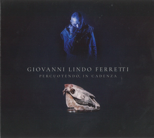 Giovanni Lindo Ferretti : Percuotendo, In Cadenza (2xCD, Album, Car)