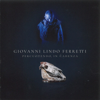 Giovanni Lindo Ferretti : Percuotendo, In Cadenza (2xCD, Album, Car)