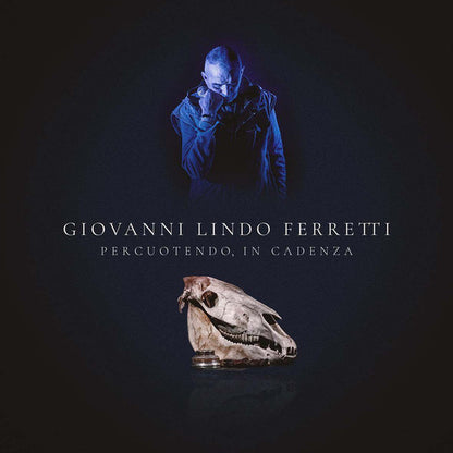 Giovanni Lindo Ferretti : Percuotendo, In Cadenza (2xLP, Album, Gat)