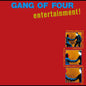 Gang Of Four : Entertainment! (LP, Album, RE, Spe)