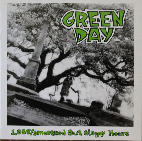 Green Day : 1,039/Smoothed Out Slappy Hours (CD, Comp, Enh, RE, RM, Dig)