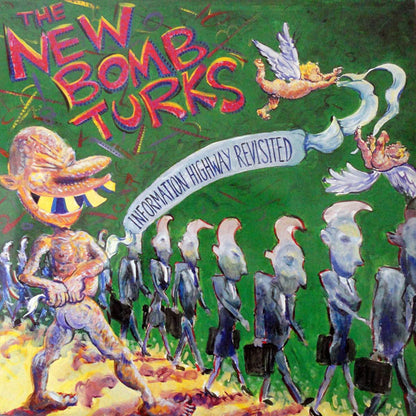 The New Bomb Turks : Information Highway Revisited (LP, Album)