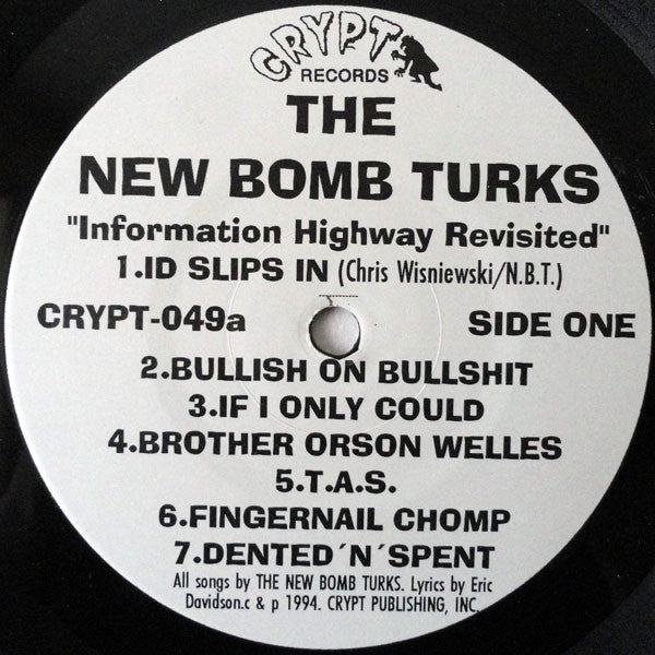 The New Bomb Turks : Information Highway Revisited (LP, Album)