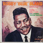 Bobby Bland And Johnny Guitar Watson : Bobby "Blue" Bland And Johnny "Guitar" Watson (LP, Mono, RE)