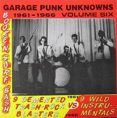 Various : Garage Punk Unknowns Volume Six (Booze 'N' Surf Bash) (LP, Comp, RE)