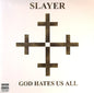 Slayer : God Hates Us All (LP, Album, RE, RM, 180)