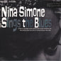 Nina Simone : Nina Simone Sings The Blues (LP, Album, RE, 180)