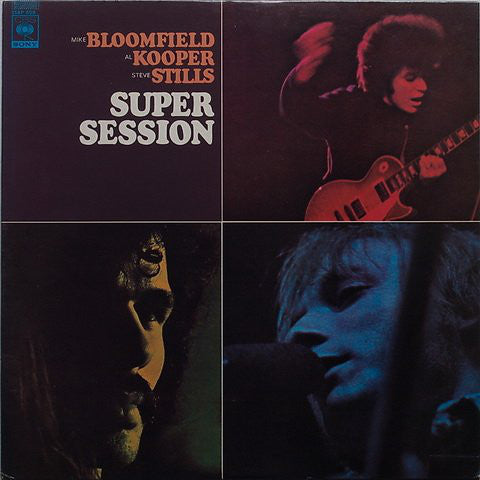 Mike Bloomfield / Al Kooper / Stephen Stills : Super Session (LP, Album, Ltd, RE)