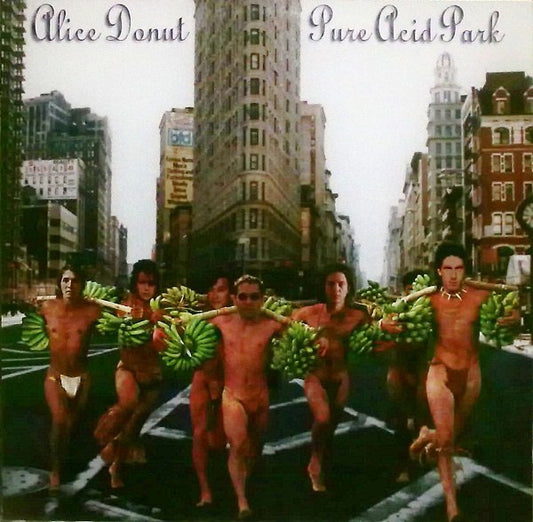 Alice Donut : Pure Acid Park (LP, Album)