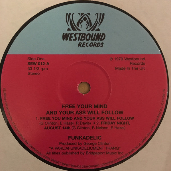 Funkadelic : Free Your Mind And Your Ass Will Follow (LP, Album, RE, Gat)