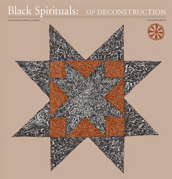 Black Spirituals : Of Deconstruction (LP)