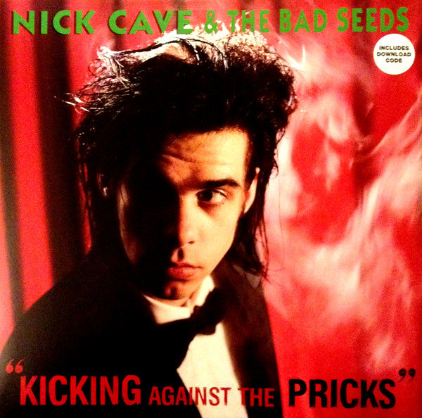 Nick Cave & The Bad Seeds : Kicking Against The Pricks (LP, Album, RE, RM)