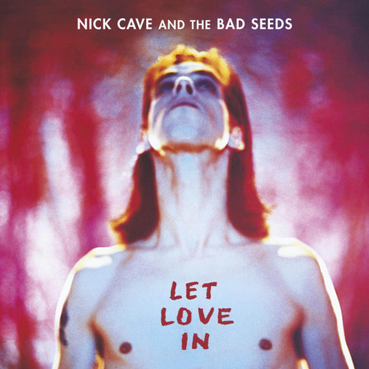 Nick Cave & The Bad Seeds : Let Love In (LP, Album, RE, RM, 180)