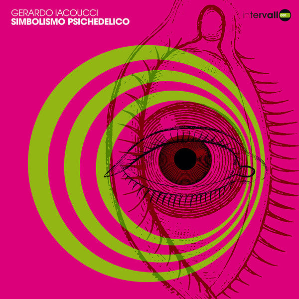 Gerardo Iacoucci : Simbolismo Psichedelico (LP, Ltd, RE)