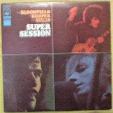 Mike Bloomfield / Al Kooper / Stephen Stills : Super Session (LP, Album, Quad, RE)