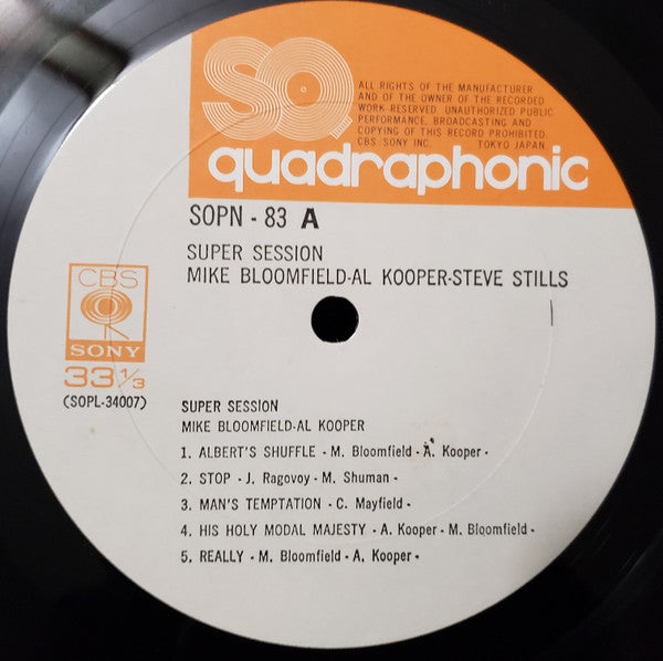 Mike Bloomfield / Al Kooper / Stephen Stills : Super Session (LP, Album, Quad, RE)