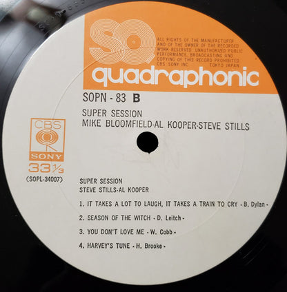 Mike Bloomfield / Al Kooper / Stephen Stills : Super Session (LP, Album, Quad, RE)