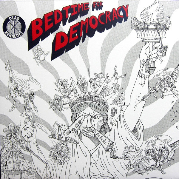 Dead Kennedys : Bedtime For Democracy (LP, Album, RE, Gat)