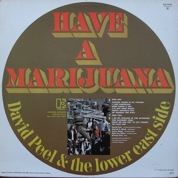 David Peel & The Lower East Side : Have A Marijuana (LP, Album, RE)