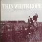 Thin White Rope : Exploring The Axis (LP, Album)