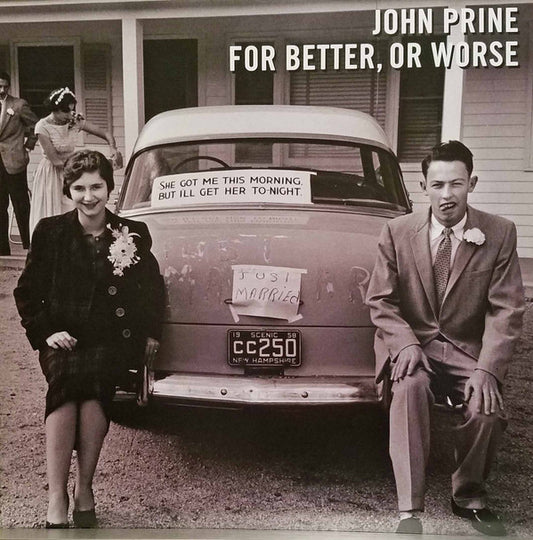 John Prine : For Better, Or Worse (LP, Album, 180)